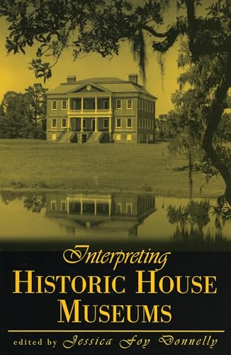 Interpreting historic house museums Cover