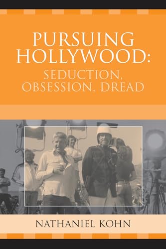 Pursuing Hollywood (Crossroads in Qualitative Inquiry) Cover