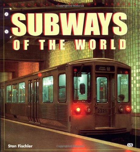 Subways of the World (Enthusiast Color) Cover