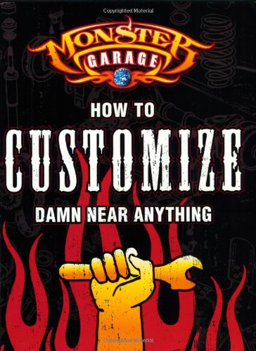 How to customize damn near anything Cover
