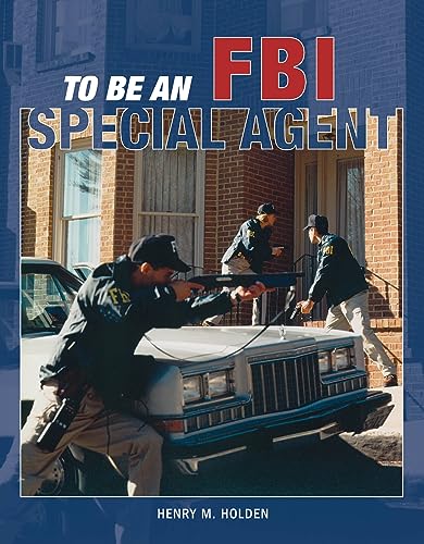 To Be an FBI Special Agent (To Be A) Cover