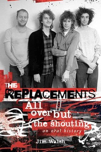 The Replacements: All Over But the Shouting Cover