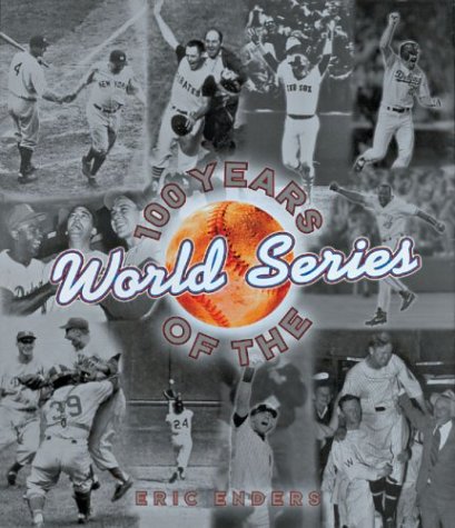 100 Years of the World Series Cover