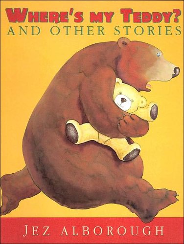Where's My Teddy? And Other Stories Cover