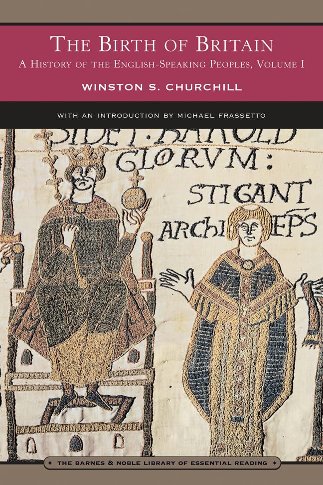 The Birth of Britain a History of the English Speaking Peoples Volume 1 Cover