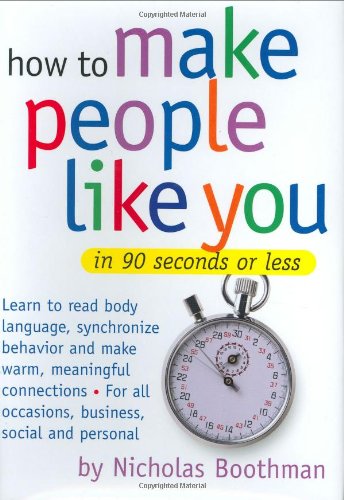 How to make people like you in 90 seconds or less Cover