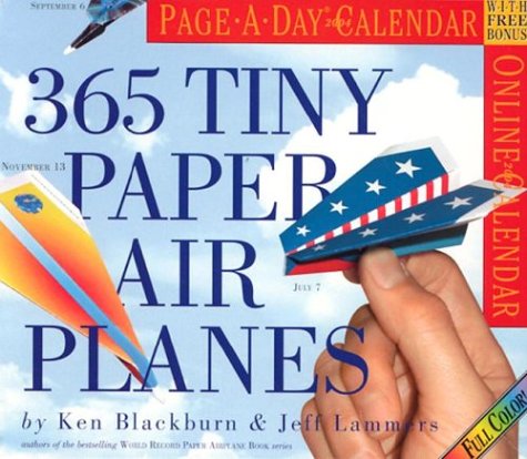 365 Tiny Paper Airplanes Page-A-Day Calendar 2004 (Page-A-Day(r) Calendars) Cover