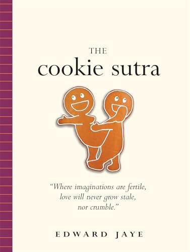 The Cookie Sutra: An Ancient Treatise Cover