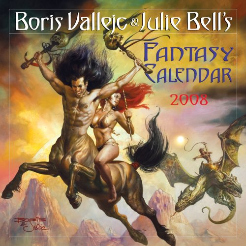 Boris Vallejo & Julie Bell's Fantasy Calendar 2008 Cover