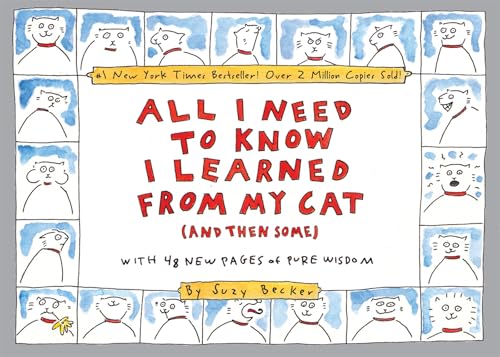All I Need to Know I Learned From My Cat (And Then Some) Cover