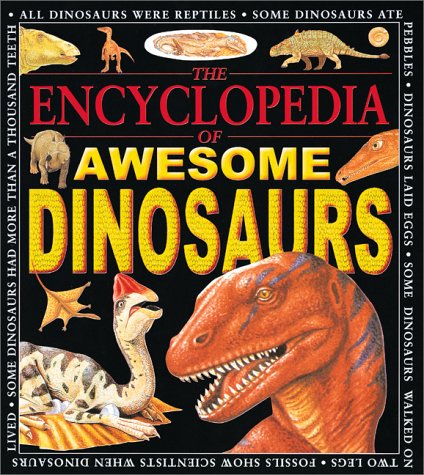 Encyclopedia Of Awe. Dinosaurs (Awesome Encyclopedias) Cover
