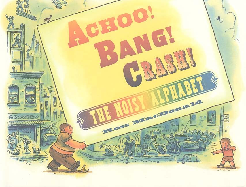 Achoo! Bang! Crash! Cover