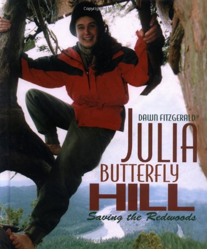 Julia Butterfly Hill (Gateway Greens Biography) Cover