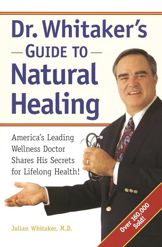 Dr. Whitaker's Guide to Natural Healing  Cover