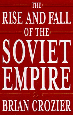 The rise and fall of the Soviet Empire Cover