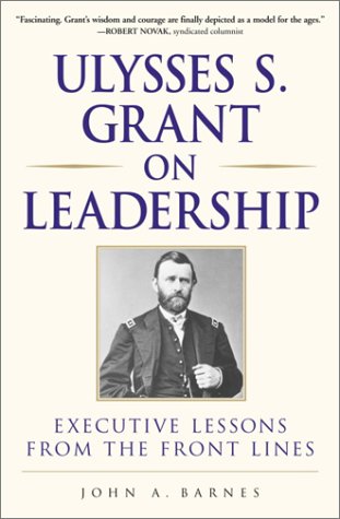 Ulysses S. Grant on leadership Cover