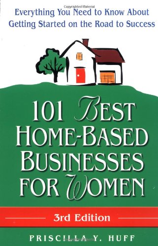 101 best home-based businesses for women Cover