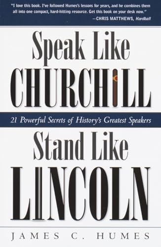 Speak like Churchill, stand like Lincoln Cover