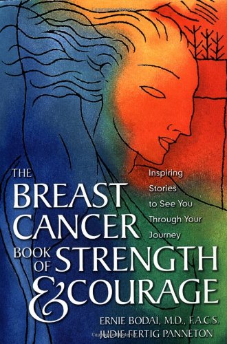 The breast cancer book of strength and courage Cover
