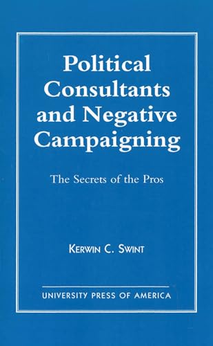Political consultants and negative campaigning Cover