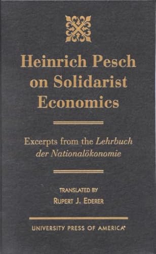 Heinrich Pesch on solidarist economics Cover