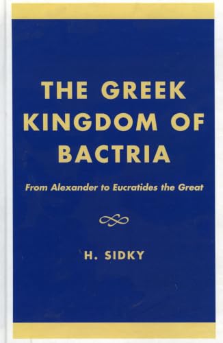 The Greek kingdom of Bactria Cover