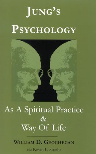 Jung's psychology as a spiritual practice and a way of life Cover