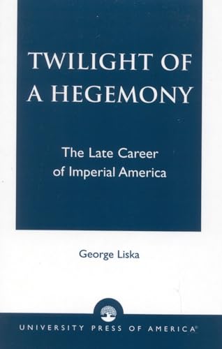 Twilight of a Hegemony Cover