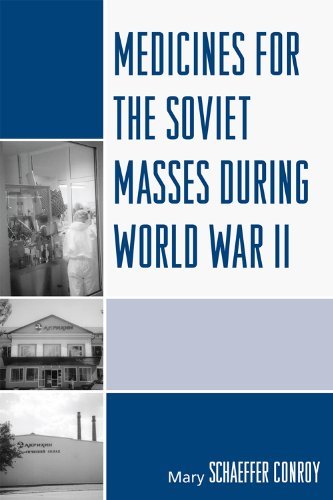 Medicines for the soviet masses during World War ll Cover