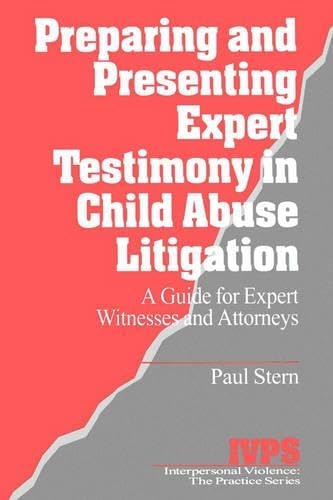Preparing and presenting expert testimony in child abuse litigation Cover