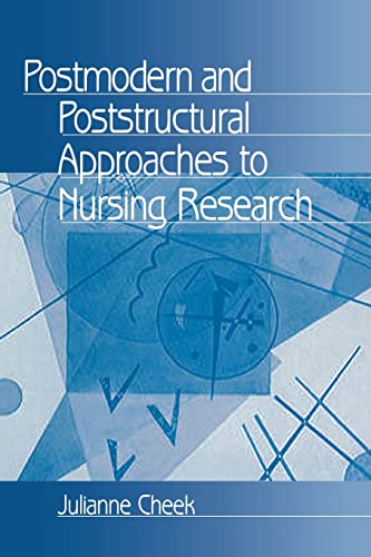 Postmodern and poststructural approaches to nursing research Cover