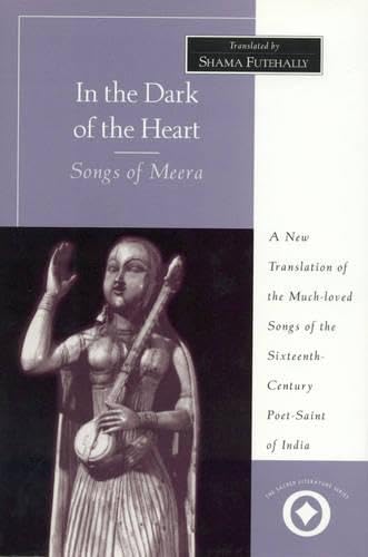In the Dark of the Heart: Songs of Meera Cover