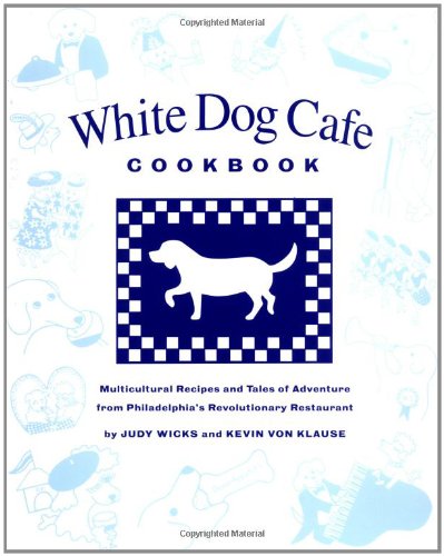 White Dog Cafe cookbook Cover