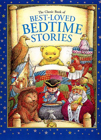 The classic book of best-loved bedtime stories Cover