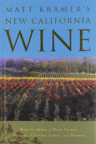 Matt Kramer's New California Wine Cover