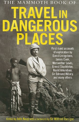 The mammoth book of travel in dangerous places Cover