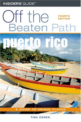 Puerto Rico Off the Beaten Path, 4th Cover