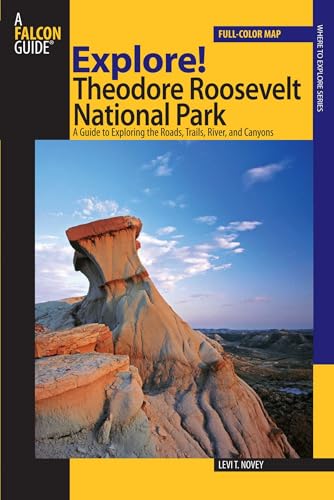 Explore! Theodore Roosevelt National Park Cover