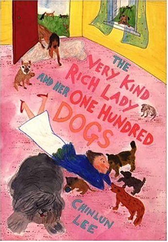 The very kind rich lady and her one hundred dogs Cover