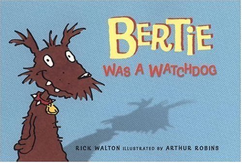 Bertie was a watchdog Cover