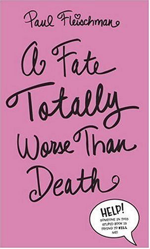 A Fate Totally Worse Than Death Cover