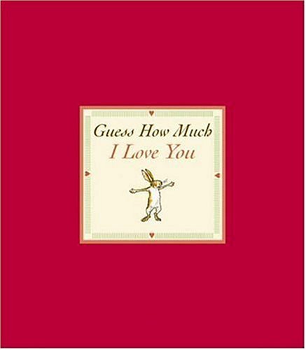 Guess How Much I Love You Sweetheart Edition (Guess How Much I Love You) Cover
