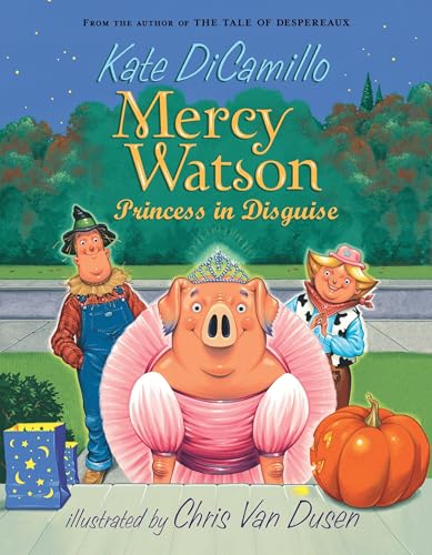 Mercy Watson, Princess in Disguise Cover
