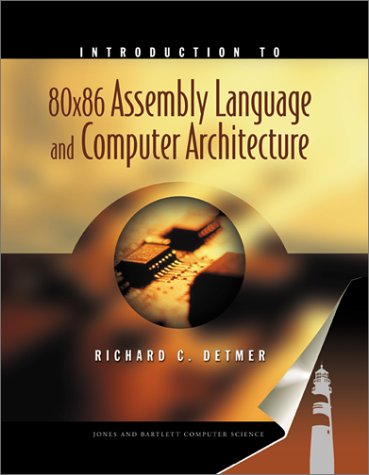 Introduction to 80X86 Assembly Language and Computer Architecture Cover