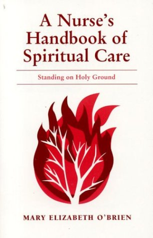 A Nurse's Handbook of Spiritual Care Cover