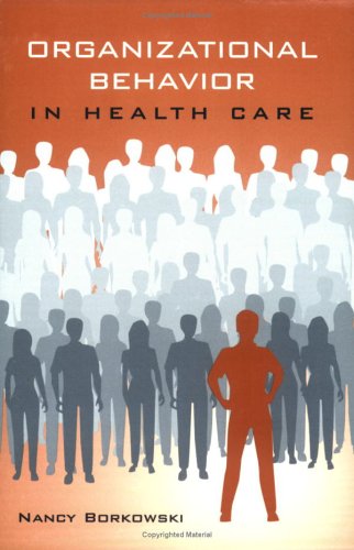 Organizational Behavior in Health Care Cover