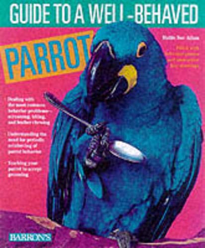 Guide to a Well-Behaved Parrot Cover