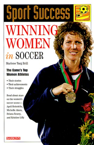 Winning Women in Soccer (Sport Success) Cover
