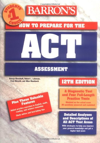 Barron's how to prepare for the ACT Assessment Cover