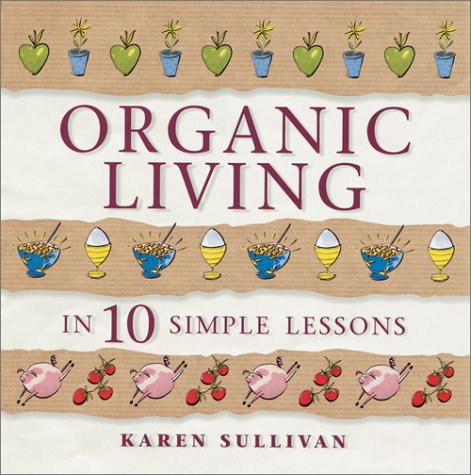 Organic Living in 10 Simple Lessons Cover